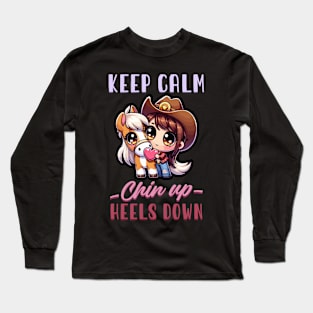 Keep Calm Chin Up Heels Down I Equestrian Horse Long Sleeve T-Shirt